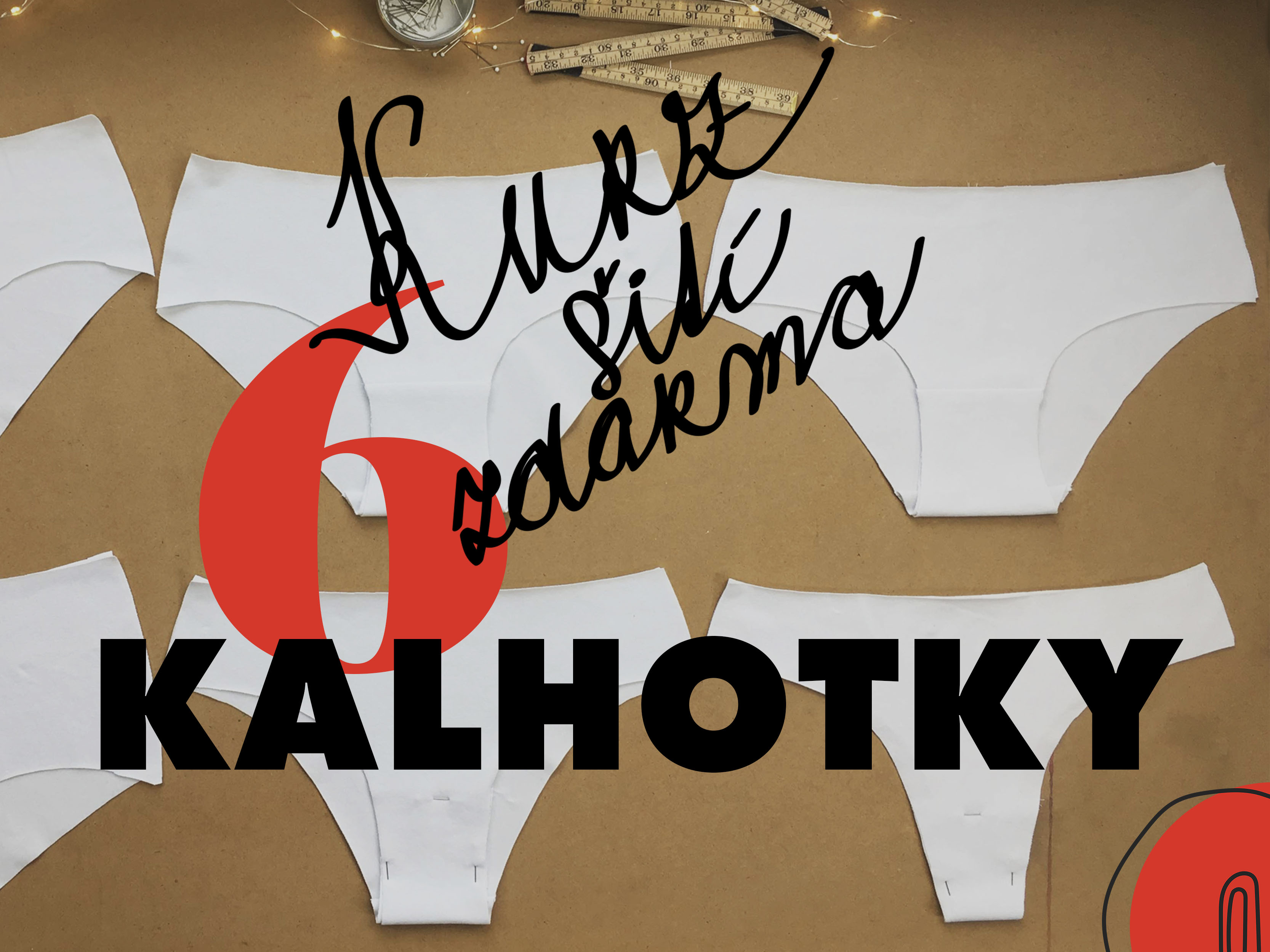 Online video kurz šití zdarma - Jak ušít kalhotky