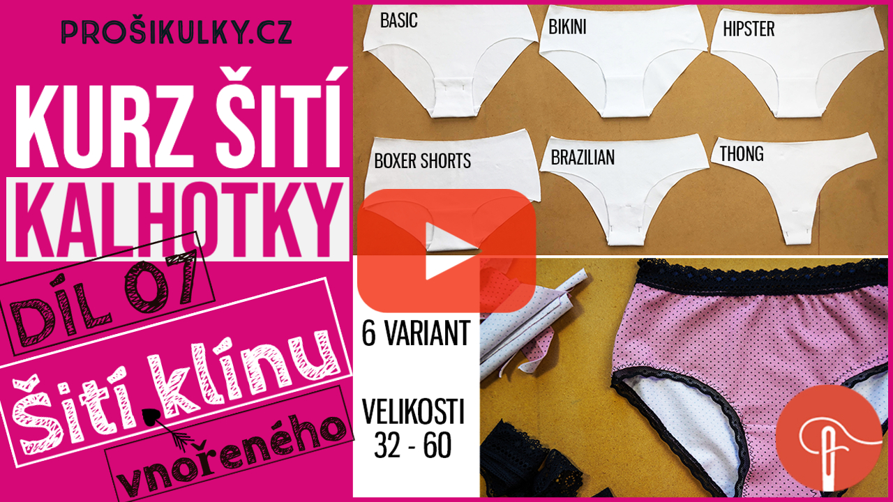 Kurz šití - Jak ušít kalhotky (07 - šití vnořeného klínu)