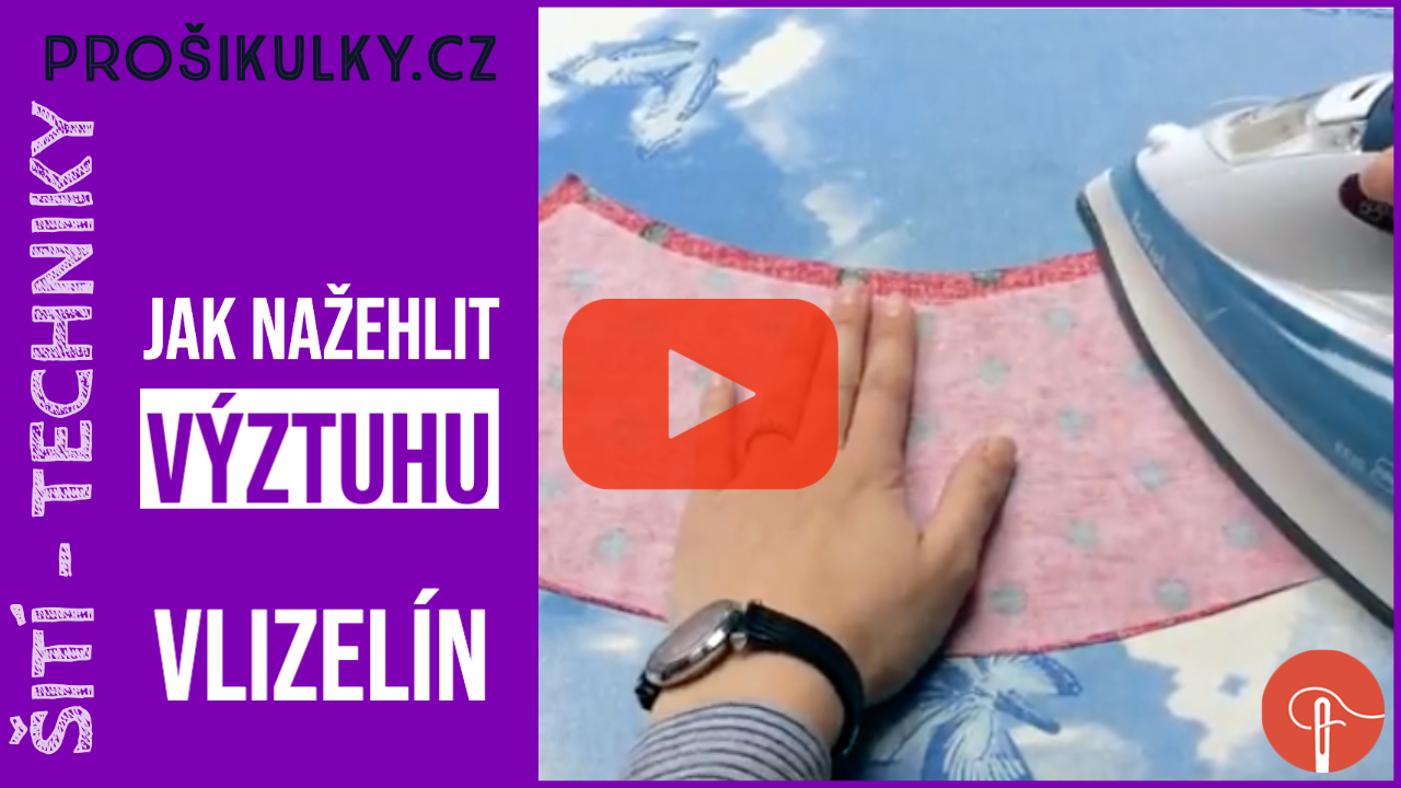 Jak nažehlit výztuhu (video návod)