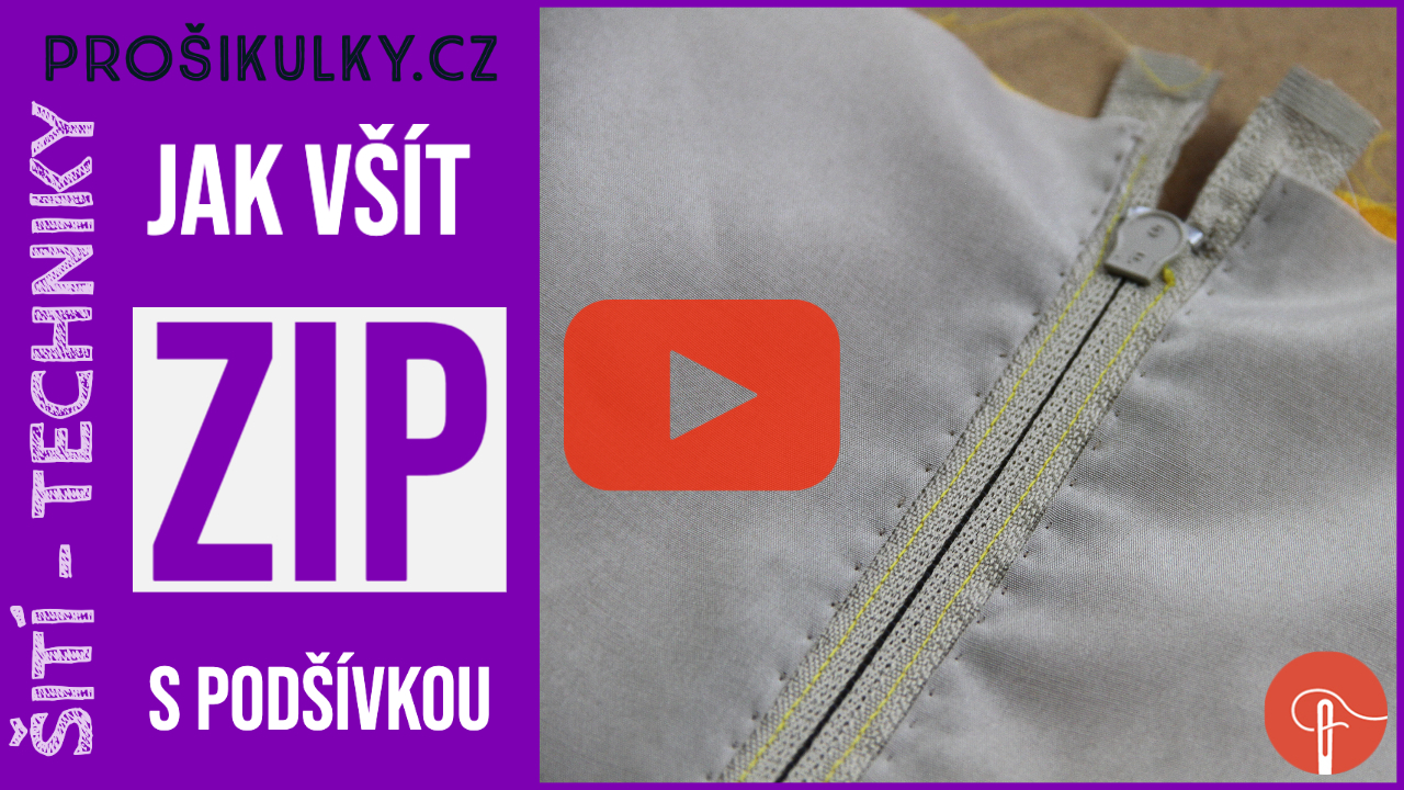 Jak všít zip do oděvu s podšívkou (video návod na šití)