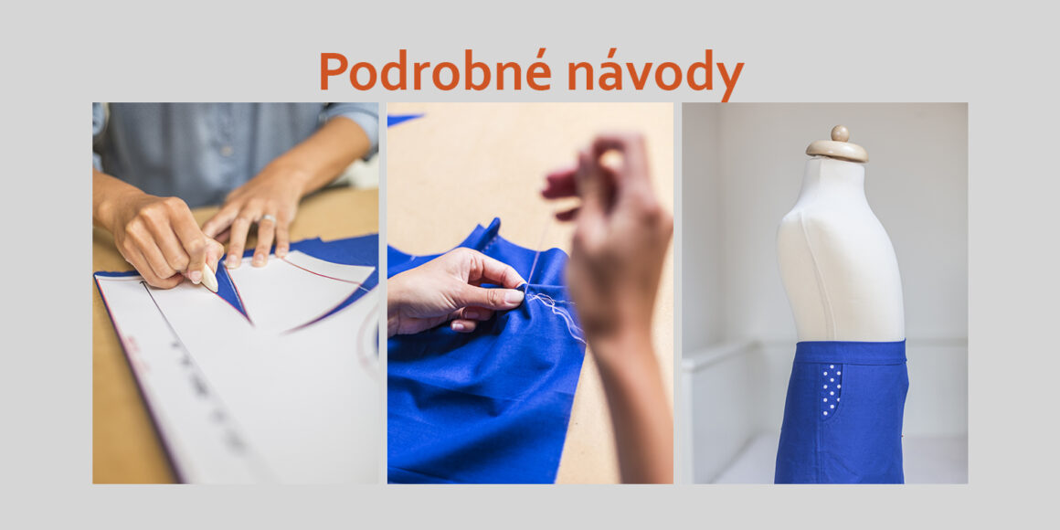 Nejlepší kniha o šití včetně střihů a podrobných návodů na šití i úpravy střihu